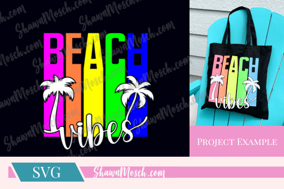 Beach Vibes SVG - Summer Beach SVG for Graphics & Crafts