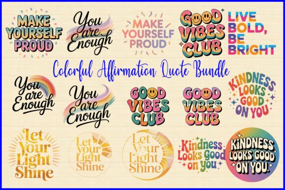 Colorful Affirmation Quote Bundle for Graphics and Crafts