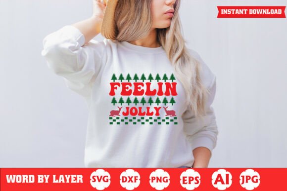 Feelin Jolly Christmas Festive Quote: A Graphics and Crafts Review