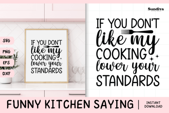 Funny Kitchen Saying SVG 18: A Graphic Design Asset Review for Crafts