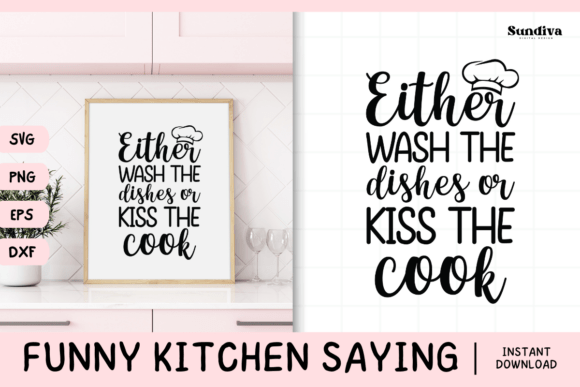 Funny Kitchen Saying SVG 23 for Graphics and Crafts