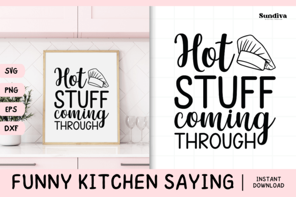 Funny Kitchen Saying SVG 24 Graphics for Crafts
