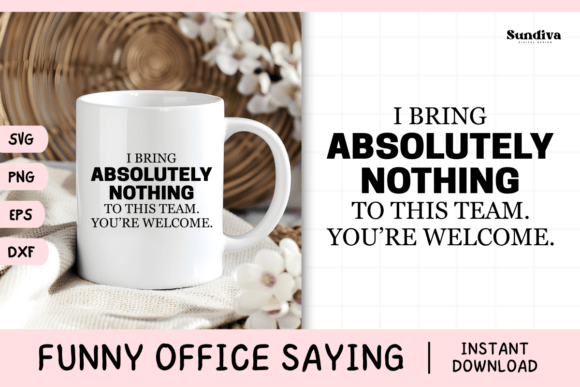 Funny Office Saying SVG 1 for Graphics and Crafts