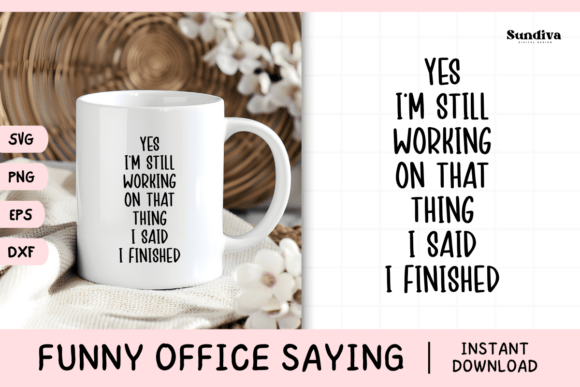 Funny Office Saying SVG 4: A Crafts and Graphics Review