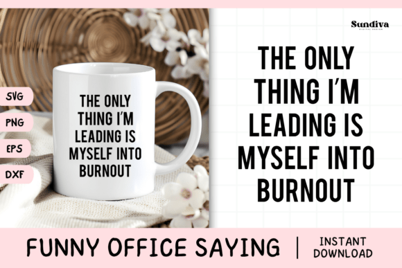Funny Office Saying SVG 9 for Graphics and Crafts