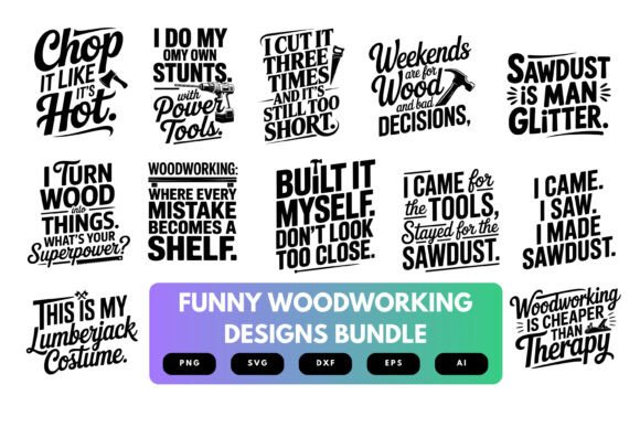 Funny Woodworking SVG Bundle: Graphics for Crafts Publishing