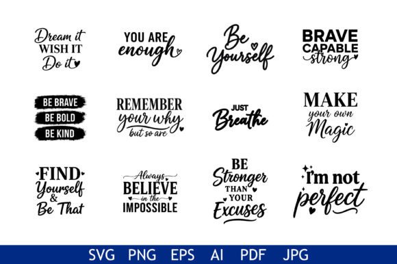 Inspirational Motivational Quote Graphics for Crafts