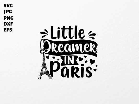 Paris Dreamer SVG for Cricut: A Graphics Review for Crafts